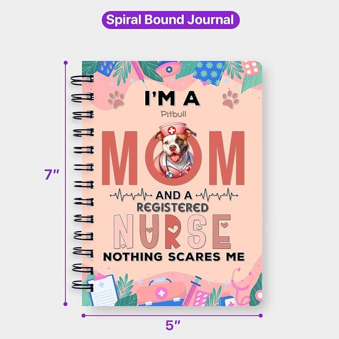 Ninety3POD I'm a Pitbull Mom and a Registered Nurse Nothing Scares Me Spiral - Image 5