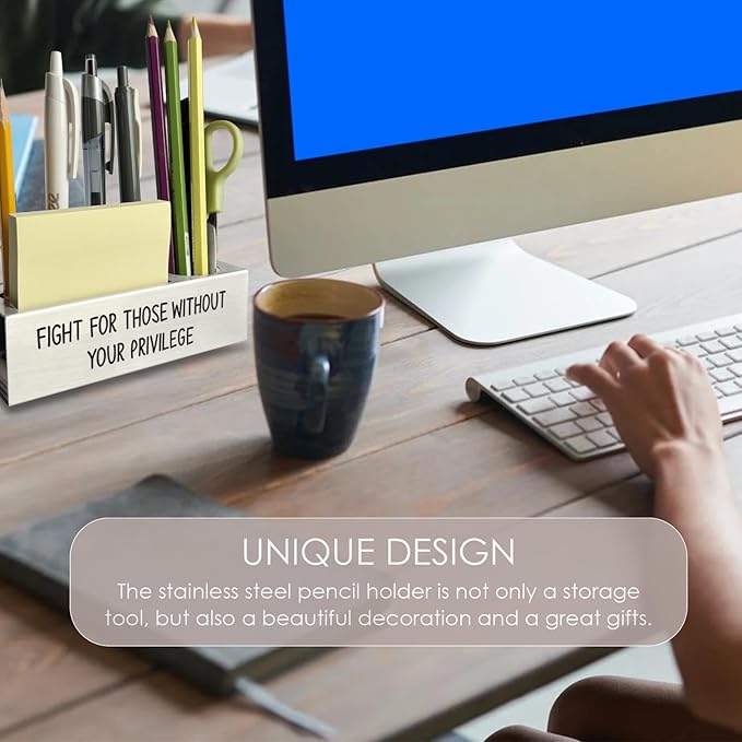 Fight for Those Without Your Privilege Pen Holder, Equality Gifts, Female Empowerment Desk Decor Stainless Steel Pencil Holders WCC63-DeskLoop Office