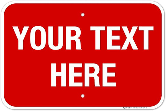 Personalized Custom Red Background Customize by SigoSigns