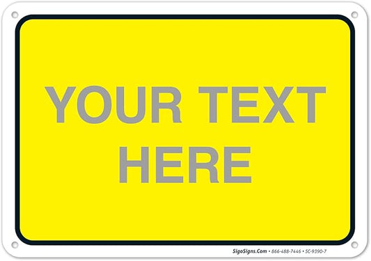 Personalized Custom Yellow Background Customize by SigoSigns