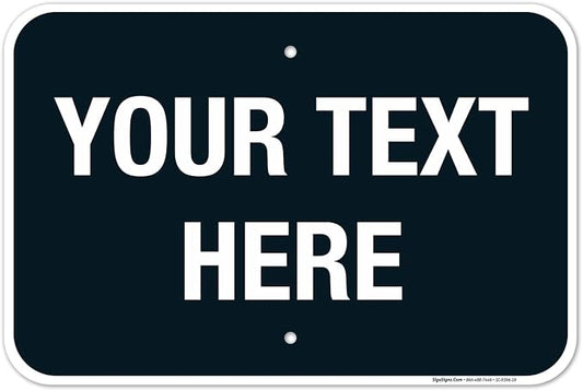 Personalized Custom Black Background Customize by SigoSigns