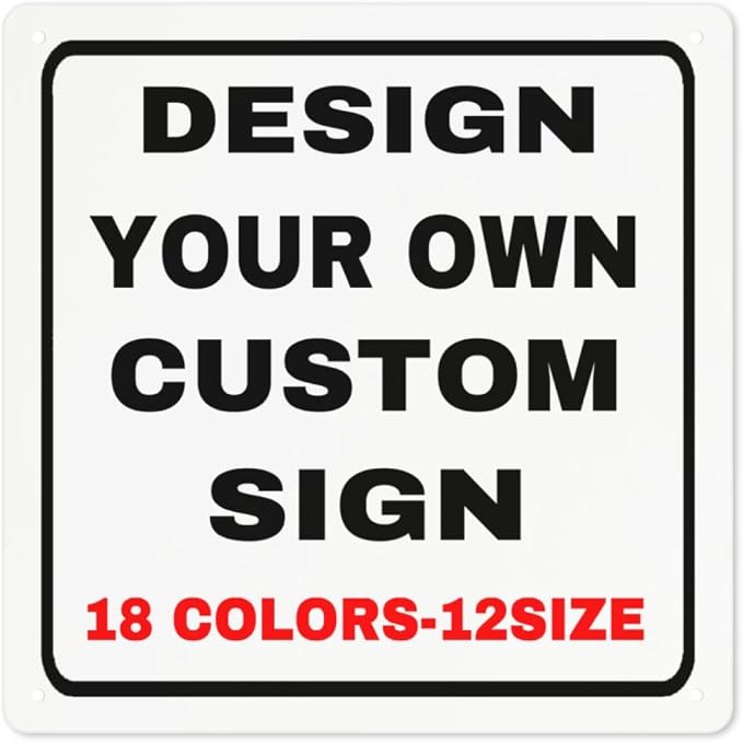Custom Outdoor Metal Personalized Sign by Custom