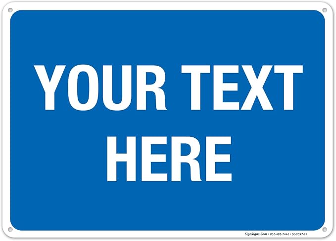 Personalized Custom Blue Background Customize by SigoSigns