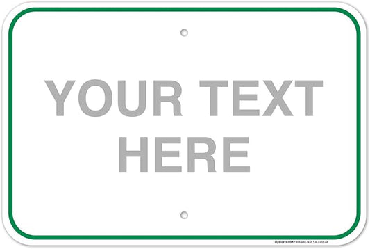 Custom Sign, Personalized Metal Signs, Customize by SigoSigns