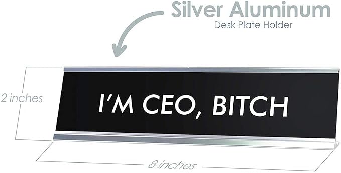 Signs ByLITA I'M CEO, BITCH Novelty Desk Sign - Image 2