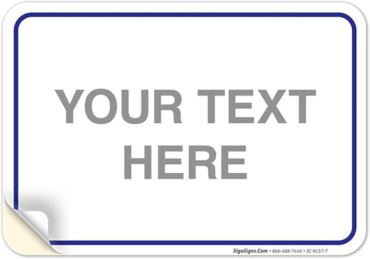 Custom Sign, Personalized Metal Signs, Customize by SigoSigns