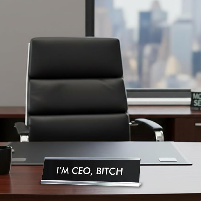 Signs ByLITA I'M CEO, BITCH Novelty Desk Sign - Image 7