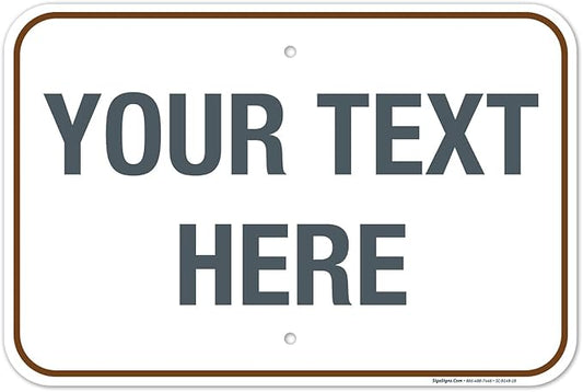 Custom Sign, Personalized Metal Signs, Customize by SigoSigns