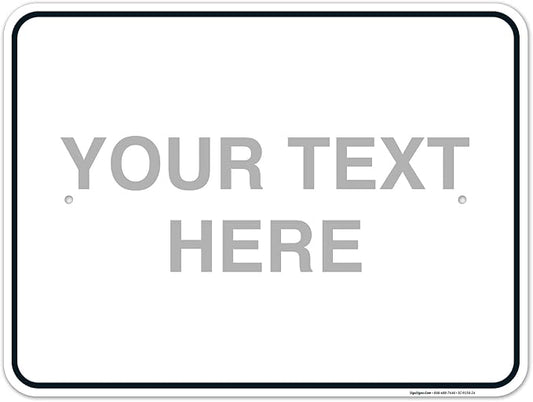 Custom Sign, Personalized Metal Signs, Customize by SigoSigns