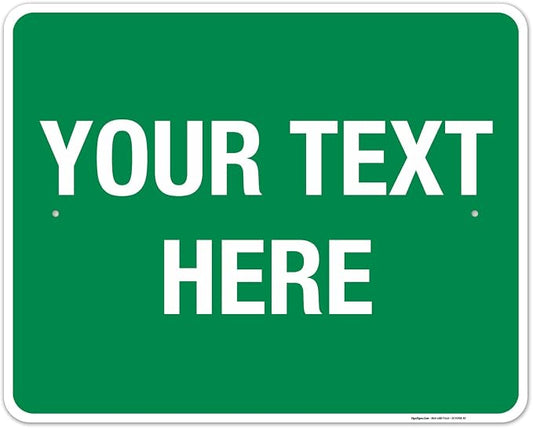 Personalized Custom Green Background Customize by SigoSigns