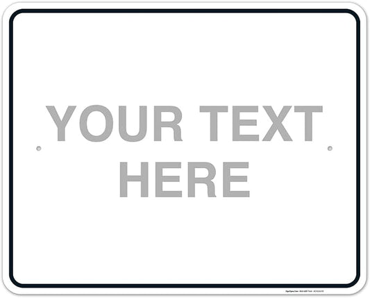 Custom Sign, Personalized Metal Signs, Customize by SigoSigns