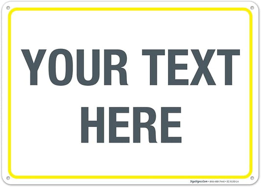 Personalized Custom Customize for Office, Delivery Yellow Sign, 10x14 Inches by SigoSigns
