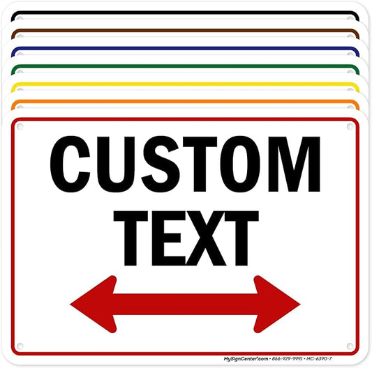 Custom Arrow, Custom Directional Sign, Two Way Arrow, 7x10 Inches, Rust Free by MySignCenter