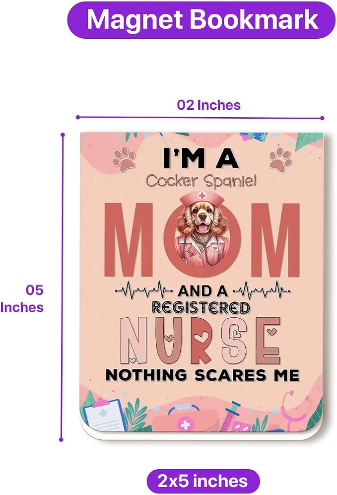 I'm a Cocker Spaniel Mom and a Registered Nurse Nothing Scares Me Magnet - Image 5