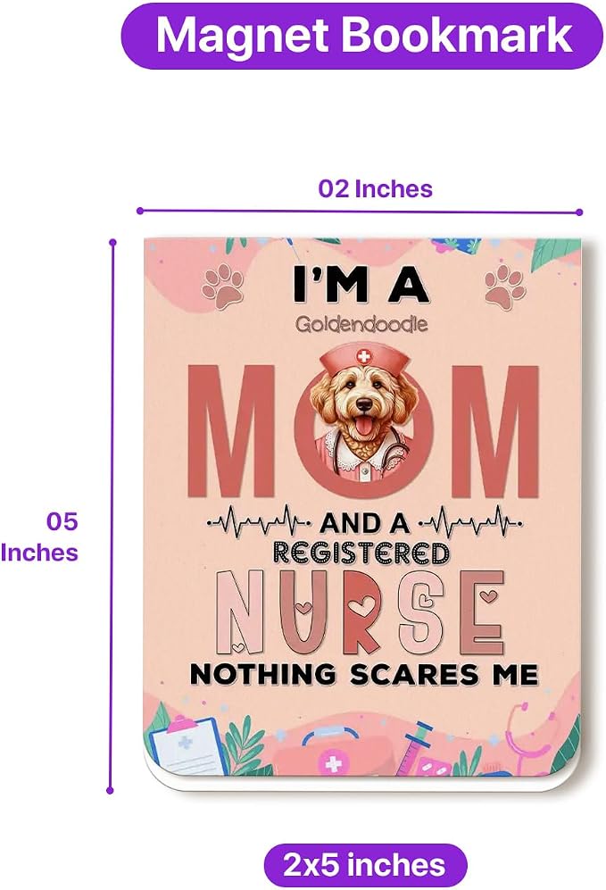 I'm a Goldendoodle Mom and a Registered Nurse Nothing Scares Me Magnet Bookmark - Image 5