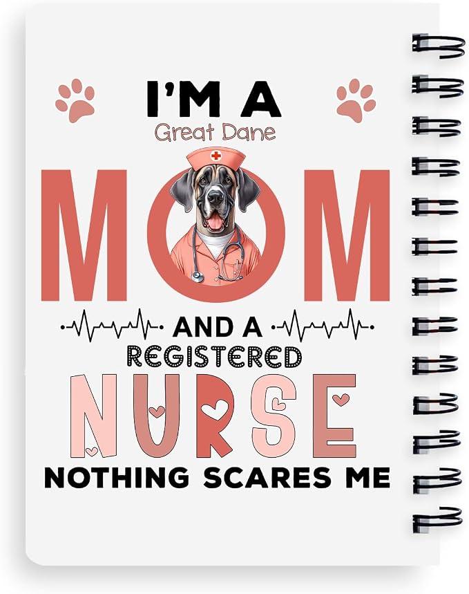 Ninety3POD I'm a Great Dane Mom and a Registered Nurse Nothing Scares Me Spiral - Image 2