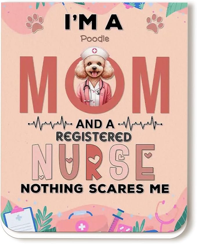 I'm a Poodle Mom and a Registered Nurse Nothing Scares Me Magnet Bookmark by Ninety3POD