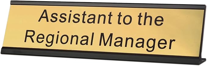 Assistant to The Regional Manager Desk Plate, 2 x 8 inch Novelty Name Plate by SINKAA
