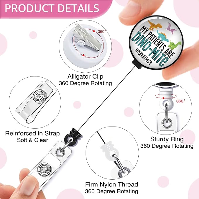 My Patients are Dino-mite Pediatrics Badge Reel Retractable - Image 3