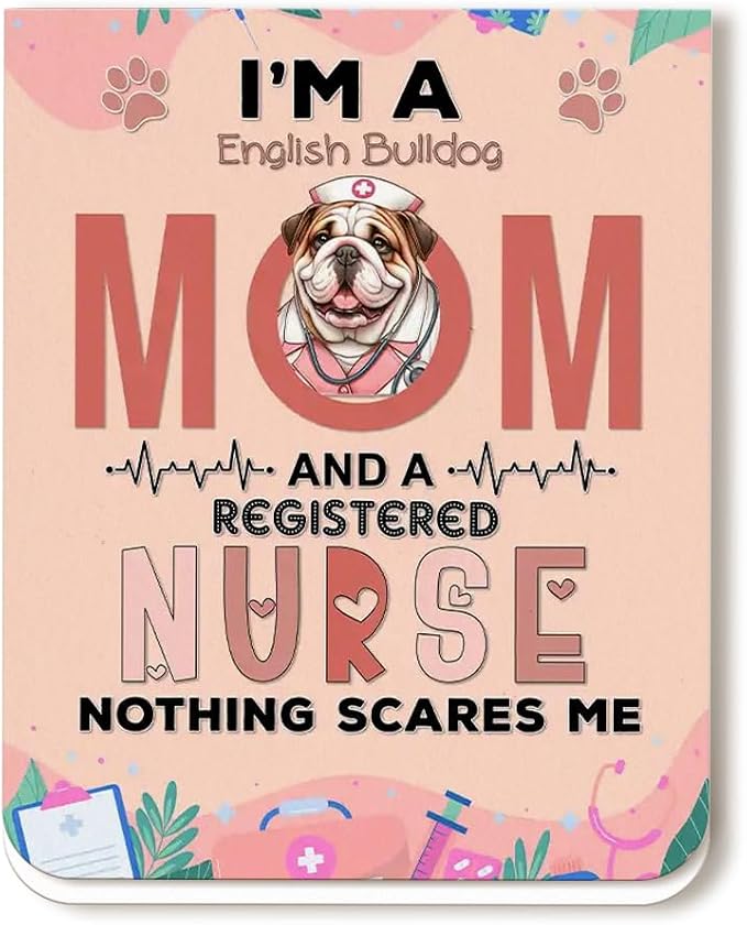 I'm a Bulldog Mom and a Registered Nurse Nothing Scares Me Magnet Bookmark Dog by Ninety3POD