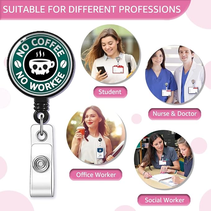No Coffee No Workee Badge Reel Retractable - Image 5