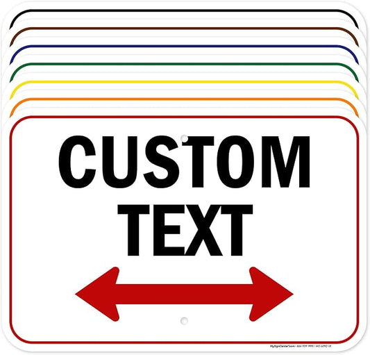 Custom Arrow, Custom Directional Sign, Two Way Arrow, 12x18 Inches, Rust Free by MySignCenter