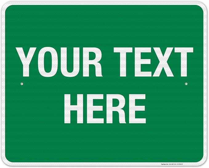 Personalized Custom Green Background Customize by SigoSigns