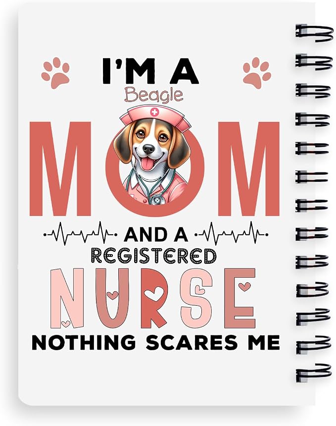 Ninety3POD I'm a Beagle Mom and a Registered Nurse Nothing Scares Me Spiral - Image 2