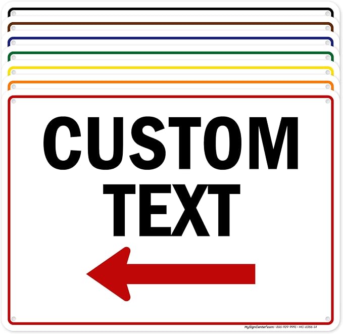 Custom Arrow, Custom Directional Sign, Left Arrow, 10x14 Inches, Rust Free .040 by MySignCenter