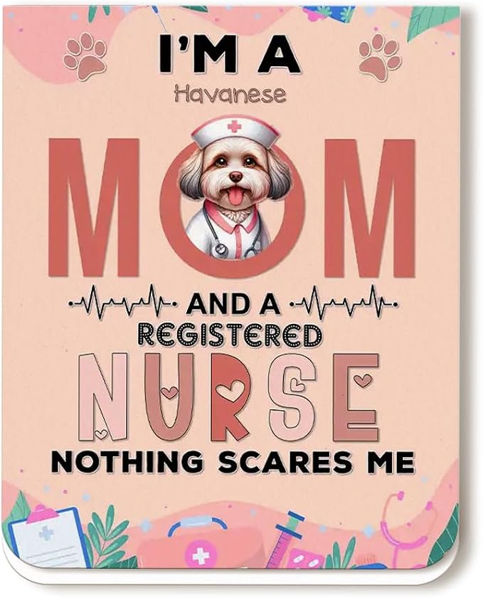 I'm a Havanese Mom and a Registered Nurse Nothing Scares Me Magnet Bookmark by Ninety3POD