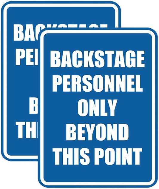 Portrait Round Backstage Personnel Only Beyond This Point Door or Wall Sign by SignsByLITA