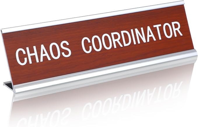 Weysat Funny Desk Signs for Office-chaos Coordinator-fun Office Accessories by Weysat