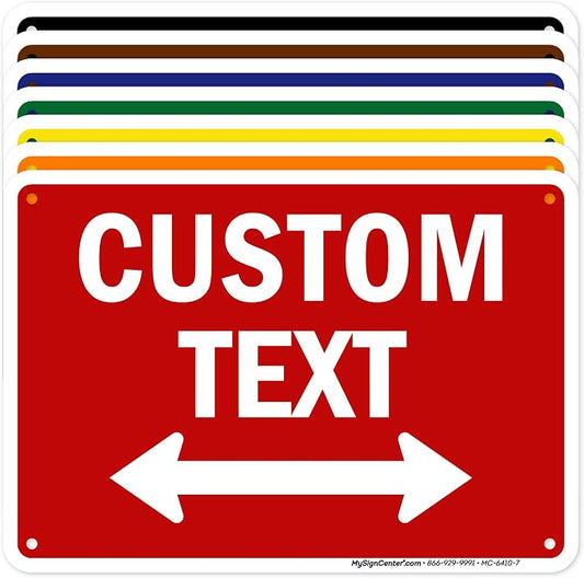 Custom Arrow, Custom Directional Sign, Two way Arrow, 7x10 Inches, Rust Free by MySignCenter