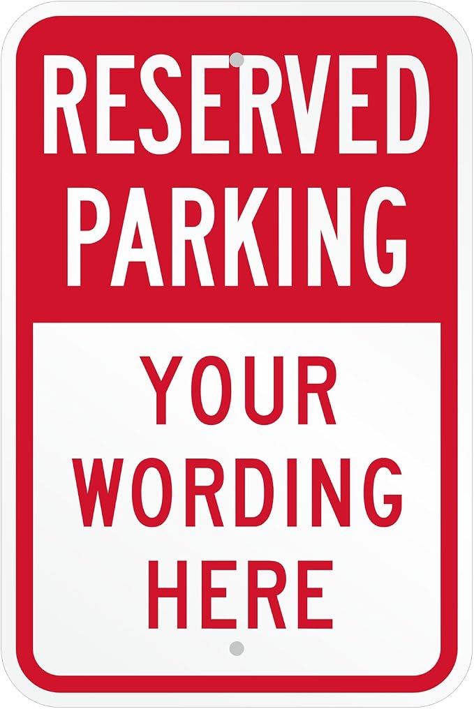 SmartSign Custom Reserved Parking Sign by SmartSign