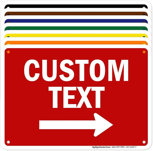 Custom Arrow, Custom Directional Sign, Right Arrow, 7x10 Inches, 55 mil thick by MySignCenter
