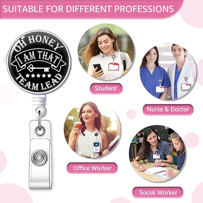 Oh Honey I Am that Team Lead Badge Reel Retractable - Image 5