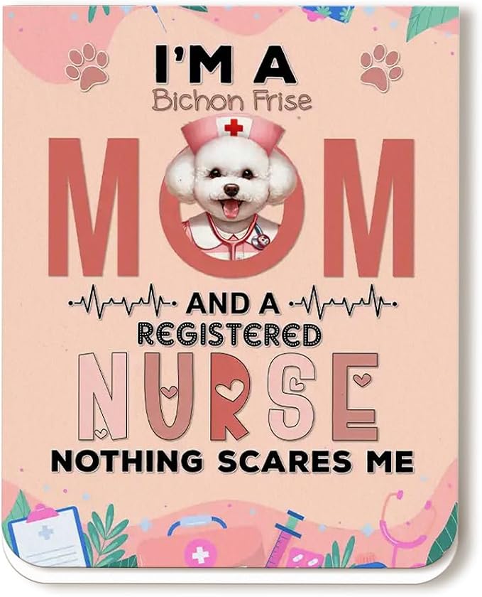 I'm a Bichon Frise Mom and a Registered Nurse Nothing Scares Me Magnet Bookmark by Ninety3POD