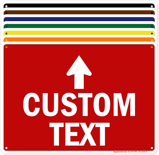 Custom Arrow, Custom Directional Sign, Up Arrow, 10x14 Inches, Rust Free .040 by MySignCenter