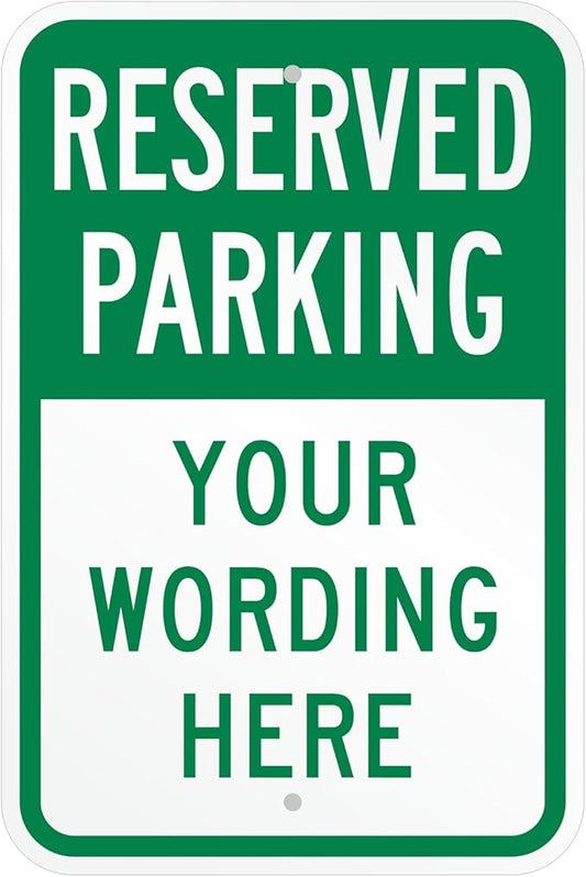 SmartSign "Reserved Parking, Your Text" Custom Sign | 12" x 18" Aluminum by SmartSign