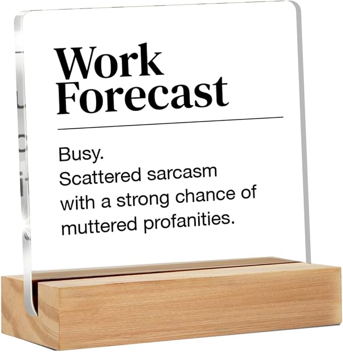 Funny Office Desk Sign by GTGIC