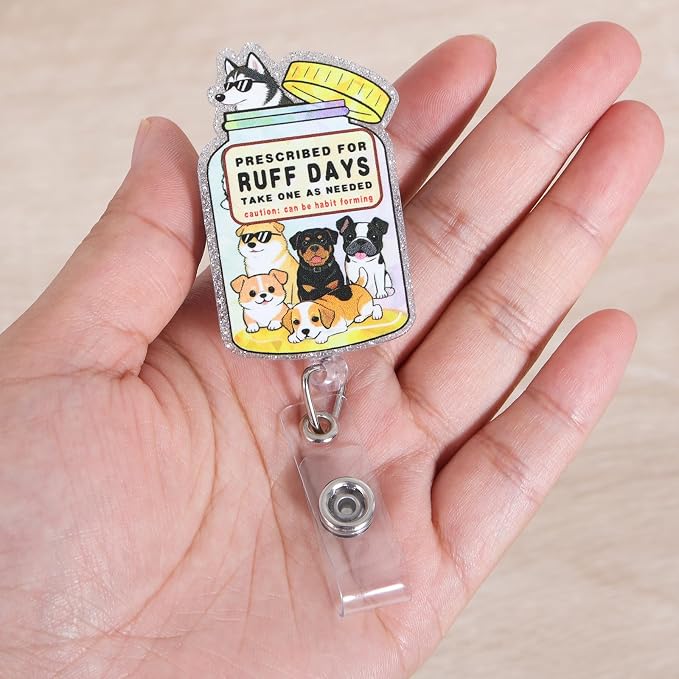 Prescribed for Ruff Days Take One As Needed Funny Nurse Badge Reel, Cute Dog - Image 2
