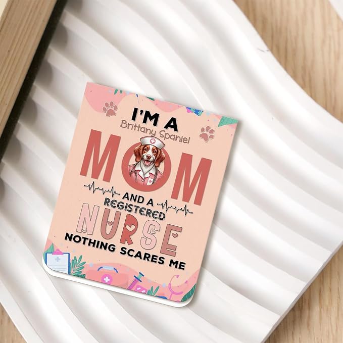 I'm a Brittany Spaniel Mom and a Registered Nurse Nothing Scares Me Magnet - Image 2