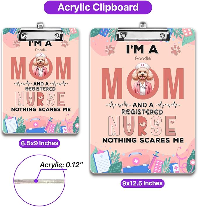 I'm a Poodle Mom and a Registered Nurse Nothing Scares Me Acrylic Clipboard - Image 5