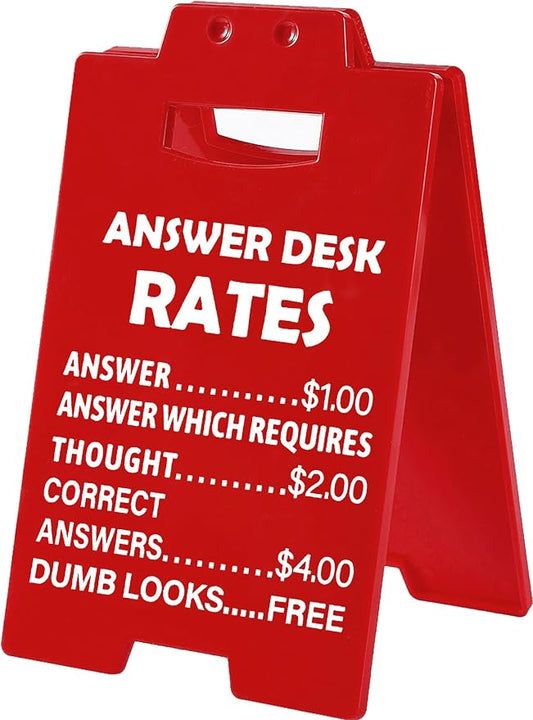 Funny Office Gag Gifts for Coworker Answer Desk Rates Desk Sign for Women Men by Artlunar