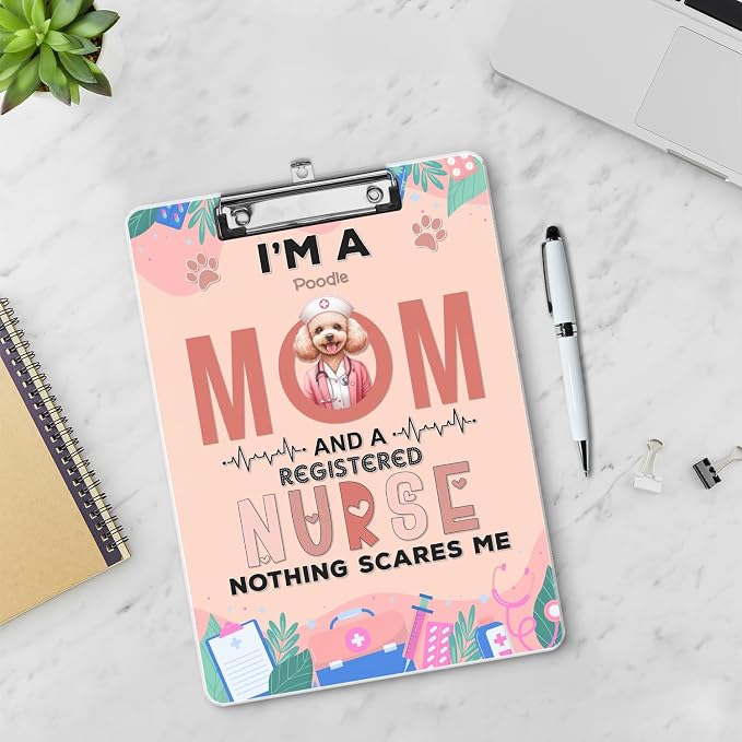 I'm a Poodle Mom and a Registered Nurse Nothing Scares Me Acrylic Clipboard - Image 3
