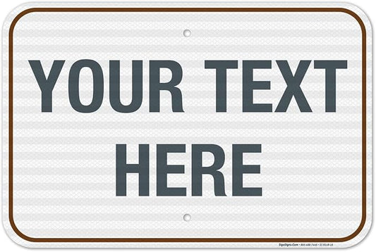 Custom Sign, Personalized Metal Signs, Customize by SigoSigns