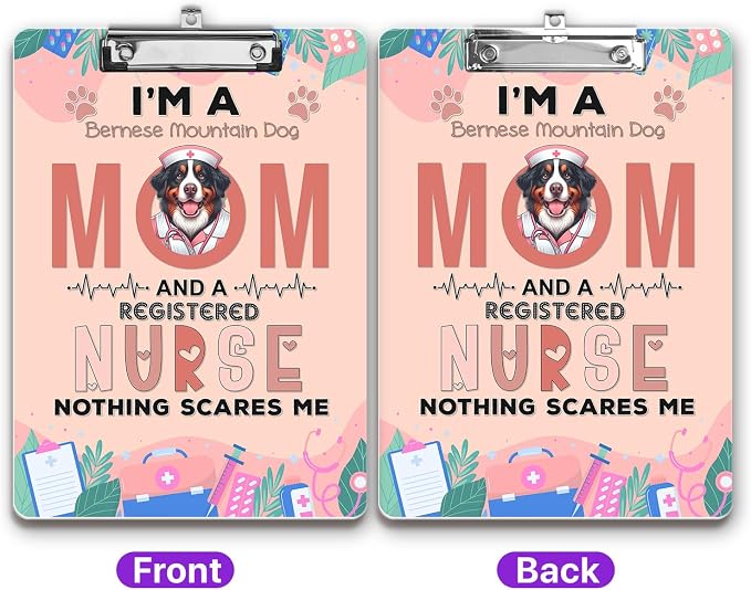 I'm a Bernese Mountain Dog Mom and a Registered Nurse Nothing Scares Me Acrylic - Image 2
