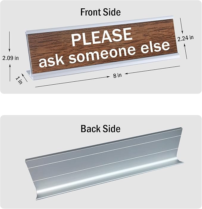 Please Ask Someone Else Funny Desk Signs Decor - Image 2