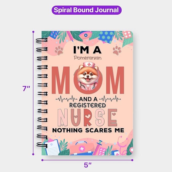 Ninety3POD I'm a Pomeranian Mom and a Registered Nurse Nothing Scares Me Spiral - Image 5