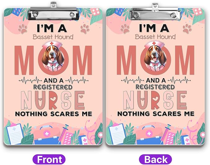 I'm a Basset Hound Mom and a Registered Nurse Nothing Scares Me Acrylic - Image 2